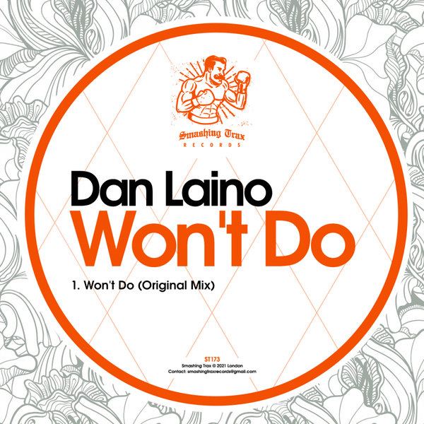 Dan Laino - Won't Do [ST173]